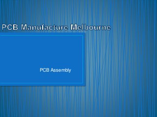 PCB Assembly
 