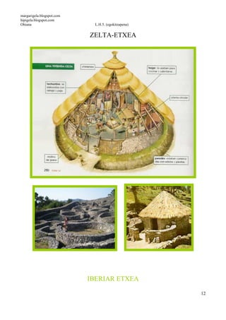 margarigela.blogspot.com
hipigela.blogspot.com
Ohiana L.H.5. (egokitzapena)
12
ZELTA-ETXEA
IBERIAR ETXEA
 