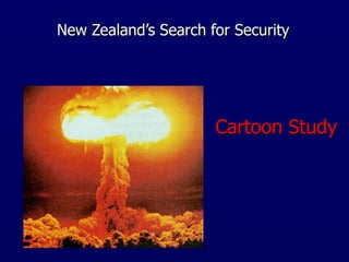 New Zealand’s Search for Security Cartoon Study 