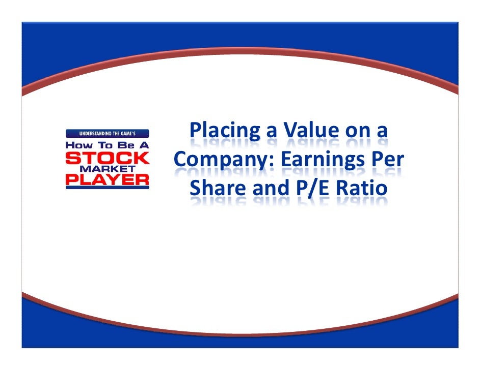 Earning Per Share EPS And Price Earnings Ratio P E Ratio 