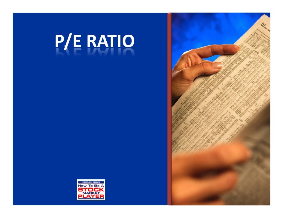 P/E RATIO 