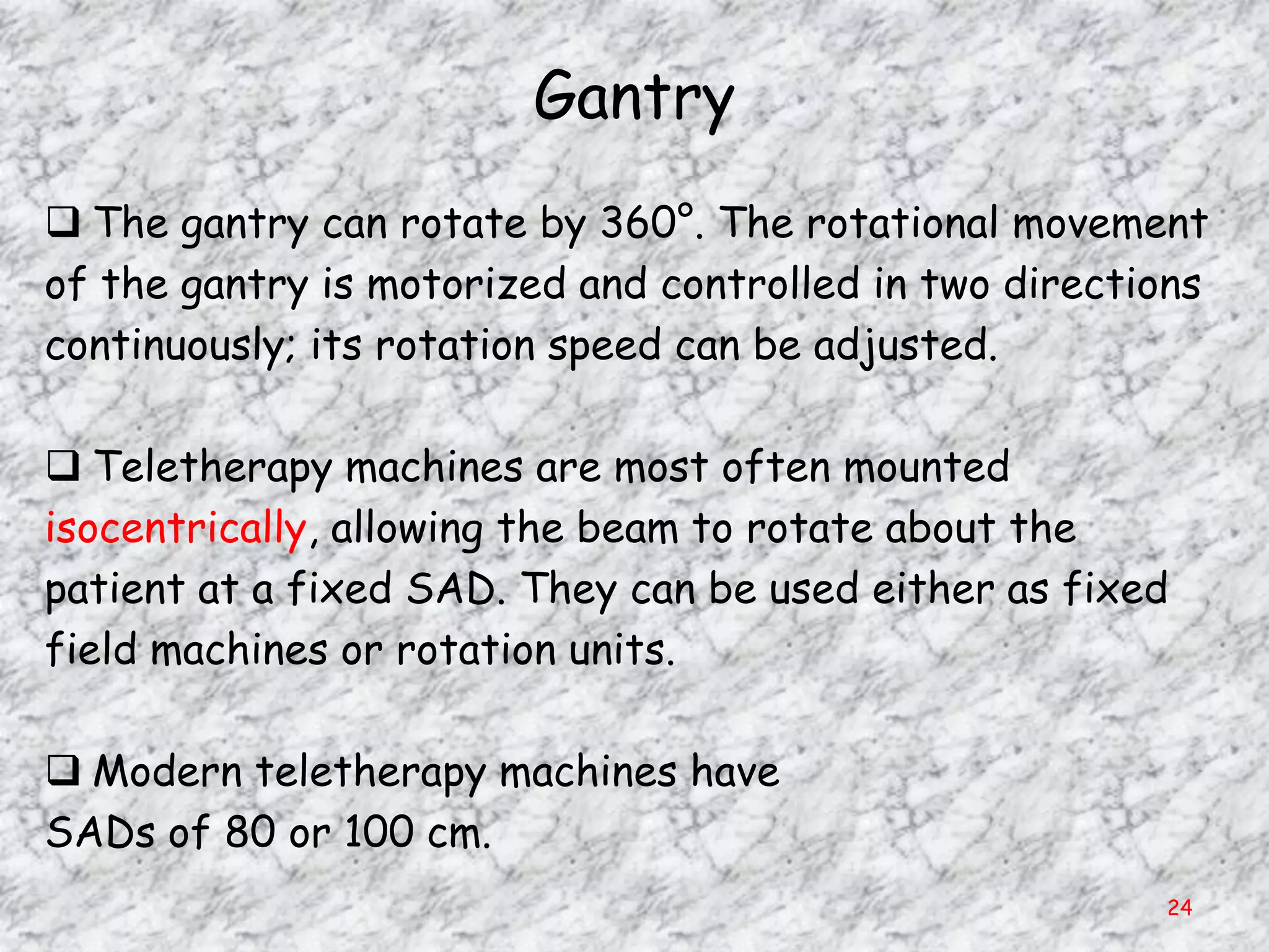 Isotopic Teletherapy Machines | PPTX