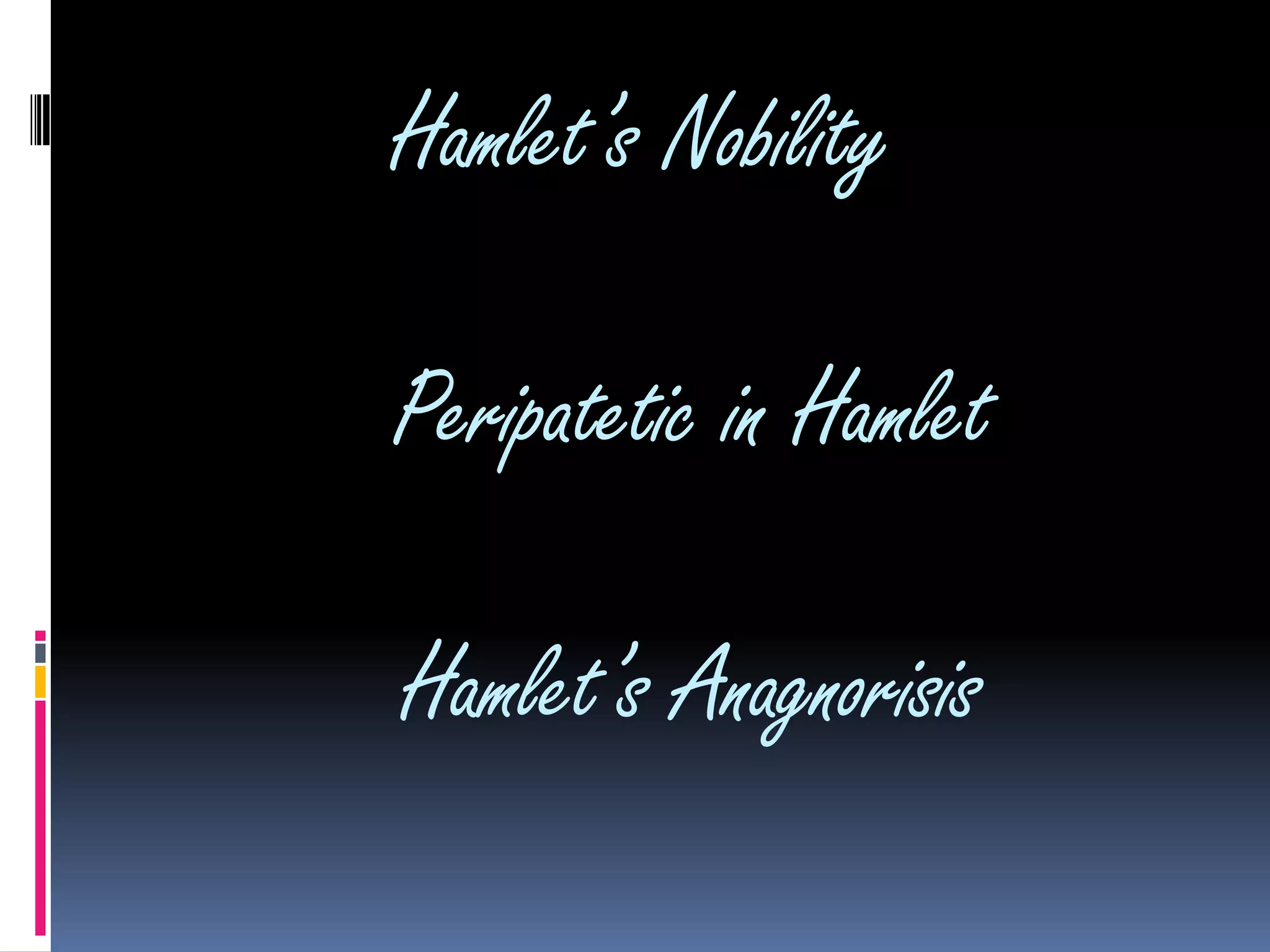 Hamlet as a Tragic Hero | PPTX