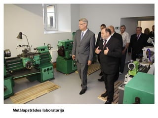 Metālapstrādes laboratorija

 