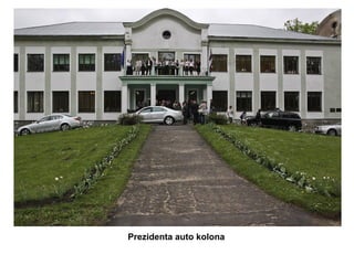 Prezidenta auto kolona

 