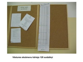 Vēstures eksāmenu kārtoja 120 audzēkņi

 