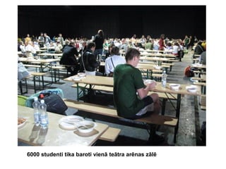 6000 studenti tika baroti vienā teātra arēnas zālē

 