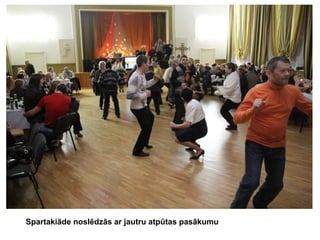 Spartakiāde noslēdzās ar jautru atpūtas pasākumu

 