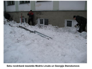 Seku novēršanā iesaistās Modris Linužs un Georgijs Starodumovs

 