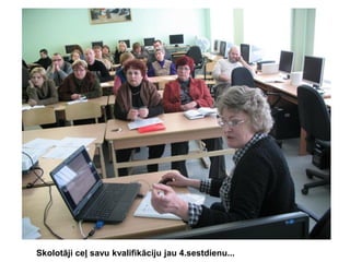 Skolotāji ceļ savu kvalifikāciju jau 4.sestdienu...

 
