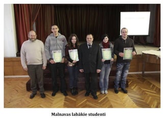 Malnavas labākie studenti

 