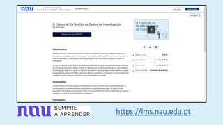 https://lms.nau.edu.pt
 
