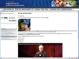 :: LECCION EL ÉXITO RICHARD ST JHON TED DEL CURSO DE LIDERAZGO :: 