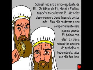 SAMUEL, O MENINO SERVO DE DEUS