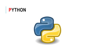 PYTHON
 