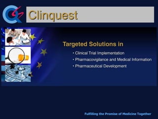 Clinquest

Fulfilling the Promise of Medicine Together

 