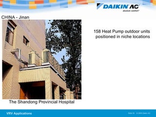 The Shandong Provincial Hospital 158 Heat Pump outdoor units positioned in niche locations CHINA - Jinan  