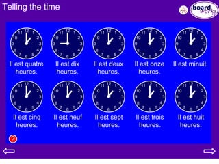 Telling the time
 
