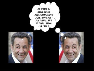 Je vous ai bien eu !!! AHAHAHAHAH ! , OH ! OH ! AH ! AH ! AH ! , HI ! HI ! HI ! , WHA HA ! HA ! 