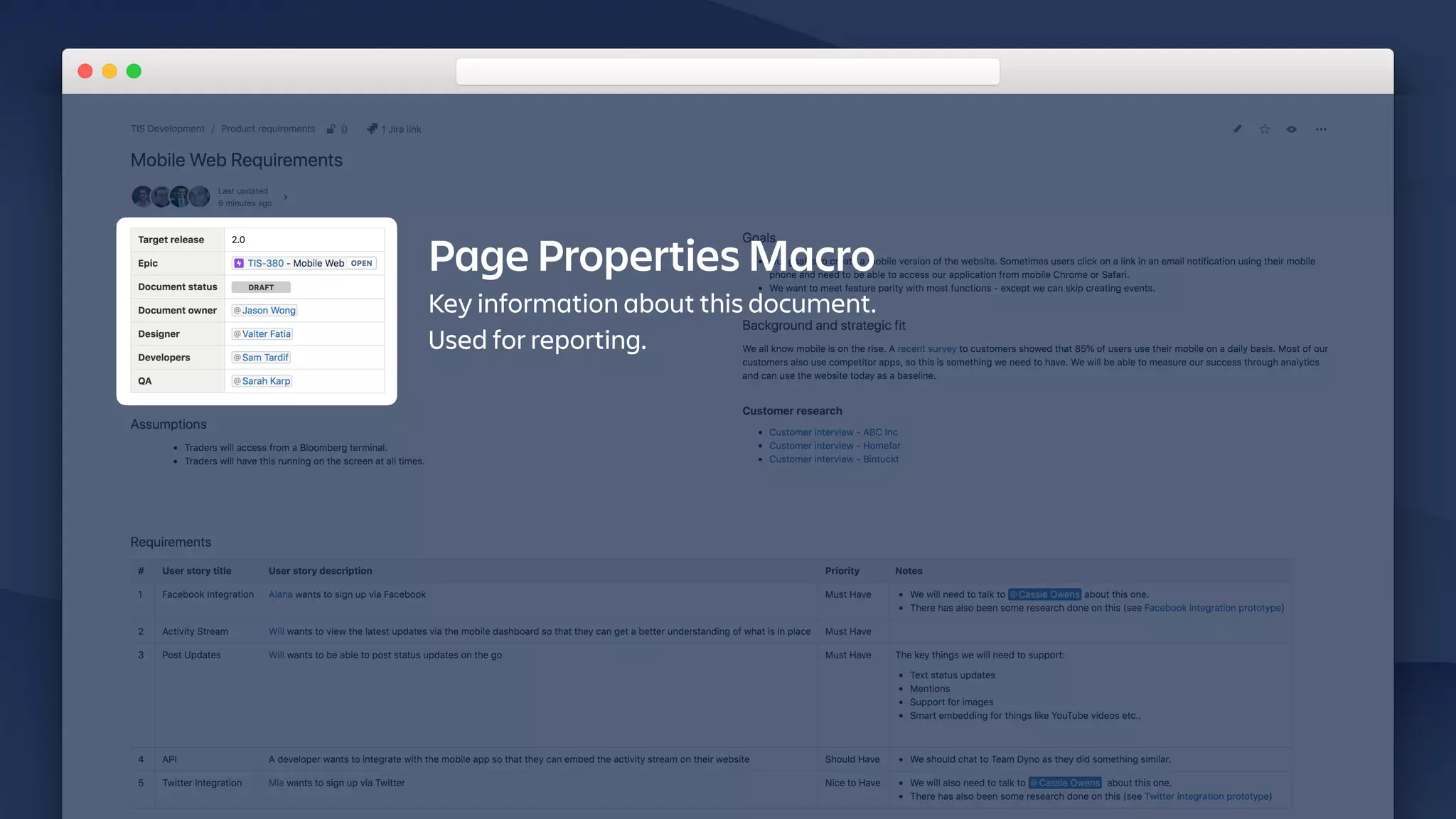 Page Properties Macro
Key information about this document.
Used for reporting.
 