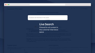 Live Search
Filtered for all content in
the customer interviews
space
 