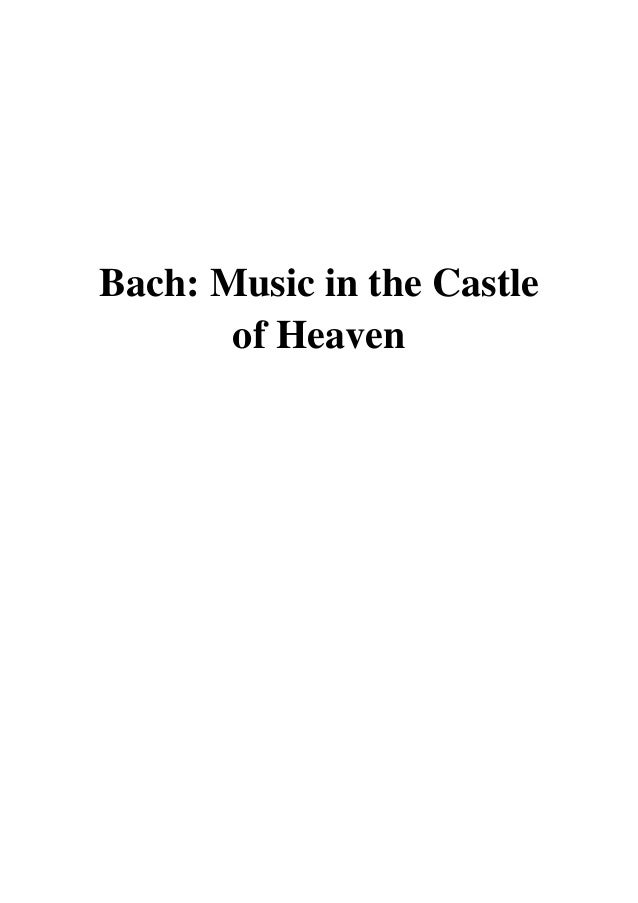 Bach Pdf John Eliot Gardiner Music In The Castle Of Heaven