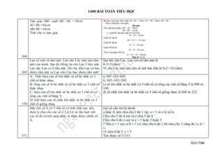 1400 BÀI TOÁN TIỂU HỌC
SƯU TẦM
368
Tam giác ABC cạnh AB +AC = 36cm
AC+BC=44cm
AB+BC=38cm
Tính chu vi tam giác
369
Lan có một số tấm ảnh. Lan cho Cúc một nửa tấm
ảnh của mình. Sau đó Hồng lại cho Lan 3 tấm ảnh.
Lúc này Lan có 8 tấm ảnh. Hỏi lúc đầu Lan có bao
nhiêu tấm ảnh và Lan cho Cúc bao nhiêu tấm ảnh?
Sau khi cho Cúc, Lan còn số tấm ảnh là
8-3=5 (tấm)
Vì cho Cúc một nửa nên số ảnh ban đầu là 5x2 =10 (tấm)
370
A/. Tính hiệu của số lớn nhất và số bé nhất có 3
chữ số khác nhau.
B/ tổng của số lẻ bé nhất và số bé nhất có 3 chữ số
khác nhau
C/ hiệu của số lớn nhất và bé nhất có 3 chữ số có
tổng các chữ số bằng 9.
D/ tính hiệu của số chẵn lớn nhất và bé nhất có 3
chữ số giống nhau.
a, 987-102=885
b, 103+102=205
c) số lớn nhất và bé nhất có 3 chữ số có tổng các chữ số bằng 9 là 900 và
108
d) số chẵn lớn nhất và bé nhất có 3 chữ số giống nhau là 888 và 222
371
Hãy tìm số A có 5 chữ số có tính chất sau: nếu
đem A chia cho các số 2,3,4,5,6 và lần lượt viết
các số dư tư trái sang phải, ta nhận đươc chính số
A.
Gọi số cần tìm là abcde
a khác 0, nên chia cho 2 dư 1 vậy a = 1 và e là số lẻ
Chia cho 5 dư d suy ra e chia 5 dư d
Chia cho 6 dư e suy ra e = 1 hoặc 3 hoặc 5
* Nếu e = 1 suy ra b = 1 (vì chia cho 6 dư 1 thì chia cho 3 cũng dư 1), d =
1.
11 chia 4 dư 3, c = 3
Tìm được số 11311
 