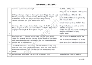 1400 BÀI TOÁN TIỂU HỌC
SƯU TẦM
nam và số học sinh nữ của trường ? 60 : 3/20 = 400 học sinh .
Số học sinh nam là: 400 x 3/4 = 300 học sinh
740
Có 8 nguoi tham gia môt giải cờ đâu vong tròn ( mỗi đôi gặp nhau môt lượt)-
kêt thúc giai không co hai người nao bằng điểm nhau.Người đứng thứ 2 có
số điểm bằng sô điểm tổng cộng của bốn người đứng cuối cùng.
- hỏi kêt quả thi đâu giữa người thứ 3 và người thứ 7.?
Người thứ 2 được 6 điểm =0+1+2+3.
Người thứ 7 một điểm chỉ thắng 1 ván duy
nhất với người thứ 8.
Nên các ván còn lại của ng thứ 7 đều thua.
741
1 trường tổ chức văn nghệ đã chuẩn bị 1 số bàn ghế đủ cho 132 ng tham dự.
Nhưng số người đến tham dự thực tế là 180 nên mỗi bộ bàn ghế phải thêm
2 ng ngồi.hỏi trường đó đã chuẩn bị bn bộ bàn ghế
Số người đến tăng hơn so với dự kiến là:
180-132= 48 (người)
mỗi bàn phải ngồi tăng 2 người nên 68 nguwì
sẽ ngồi số bàn là: 48:2= 24 (bàn)
Đáp số: 24 bàn
742
Một công ty thuê 12 xe tải vận chuyển một lô hàng trên quãng đường
100km phải trả 4 000 000 đồng tiền cước phí vận chuyển. hỏi với cùng giá
cước như trên thì thuê 18 xe vận chuyển lô hàng trên trong quãng đường
80km sẽ phải trả bao nhiêu tiền?
1km,12 xe cần trả: 4000000:100=40 000
1km, 18 xe cần trả: 40000×18:12= 60 000.
80km 18 xe cần trả: 60000×80= 4 800 000
743
Cho 1 hình chữ nhật và 1 hình vuông , biết chiều dài hình chữ nhật bằng
cạnh hình vuông và chu vi hình chữ nhật = 3/4 chu vi hình vuông, diện tích
hình vuông hơn diện tích hình chữ nhật là 392cm2. Tính diện tích hình
vuông?
744 Cần ít nhất bao nhiêu chữ số 8 để tạo ra các số có tổng là 1000. 888+88+8+8+8 =1000 (8 chữ số 8)
 