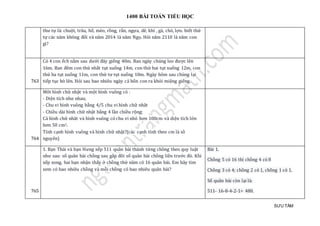 1400 BÀI TOÁN TIỂU HỌC
SƯU TẦM
thư tự là: chuột, trâu, hổ, mèo, rồng, rắn, ngựa, dê, khỉ , gà, chó, lợn. biết thứ
tự các năm không đổi và năm 2014 là năm Ngọ. Hỏi năm 2110 là năm con
gì?
763
Có 4 con ếch nằm sau dưới đáy giếng 40m. Ban ngày chúng leo được lên
16m. Ban đêm con thứ nhất tụt xuống 14m, con thứ hai tụt xuống 12m, con
thứ ba tụt xuống 11m, con thứ tư tụt xuống 10m. Ngày hôm sau chúng lại
tiếp tục bò lên. Hỏi sau bao nhiêu ngày cả bốn con ra khỏi miệng giếng.
764
Môt hình chữ nhật và một hình vuông có :
- Diện tích như nhau;
- Chu vi hình vuông bằng 4/5 chu vi hình chữ nhât
- Chiều dài hình chữ nhật bằng 4 lần chiều rộng;
Cả hình chữ nhât và hình vuông có chu vi nhỏ hơn 100cm và diện tích lớn
hơn 50 cm2.
Tính cạnh hình vuông và hình chữ nhật?(các cạnh tính theo cm là sô
nguyên)
765
1. Bạn Thái và bạn Hưng xếp 511 quân bài thành từng chồng theo quy luật
như sau: số quân bài chồng sau gấp đôi số quân bài chồng liền trước đó. Khi
xếp xong, hai bạn nhận thấy ở chồng thứ năm có 16 quân bài. Em hãy tìm
xem có bao nhiêu chồng và mỗi chồng có bao nhiêu quân bài?
Bài 1.
Chồng 5 có 16 thì chồng 4 có 8
Chồng 3 có 4; chồng 2 có 1, chồng 1 có 1.
Số quân bài còn lại là:
511- 16-8-4-2-1= 480.
 