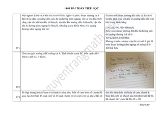 1400 BÀI TOÁN TIỂU HỌC
SƯU TẦM
871
Một người đi bộ từ A đến B và trở về hết 3 giờ 41 phút. Đoạn đường từ A
đến B lúc đầu là xuống dốc, sau đó là đường nằm ngang, rồi lại lên dốc. Biết
rằng vận tốc khi lên dốc là 4km/h, vận tốc khi xuống dốc là 6km/h, vận tốc
khi đi đường nằm ngang là 5km/h. Khoảng cách AB là 9km. Hỏi quãng
đường nằm ngang dài bn?
Vì trên mỗi đoạn đường dốc nếu cả đi và về
ta đều phải vừa lên dốc và xuống dốc nên vận
tốc trung bình bằng
(1+1):(1/4+1/6)=4,8km/h.
Nếu coi cả đoạn đường AB đều là đường dốc
thì quãng đường AB sẽ là
4,8×221/60:2=8,84km
Nhưng vì nếu coi như vậy thì cứ mỗi 1 giờ đi
trên đoạn đường nằm ngang sẽ bị hụt đi 5-
4,8=0,2 km.
872
Cho tam giác vuông ABC vuông tại A. Tính độ dài cạnh BC, biết cạnh AB =
30cm cạnh AC = 40cm.
873
Bà Ngà mang một số cam và chanh ra chợ bán. Biết số cam hơn số chanh 80
quả. Sau khi bán 15 quả cam và 15 quả chanh thì số cam còn lại gấp 2 lần số
Sau khi đem bán thì hiệu số cam, chanh k
thay đổi. nên số chanh sau khi đem bán là 80.
Số chanh lúc trước là 80+15 = 95.
 