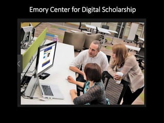 Emory Center for Digital Scholarship
 
