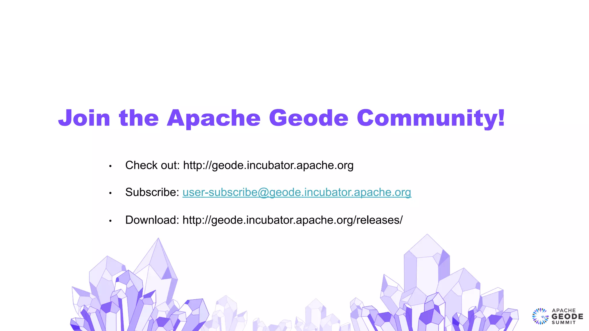 Join the Apache Geode Community!
•  Check out: http://geode.incubator.apache.org
•  Subscribe: user-subscribe@geode.incubator.apache.org
•  Download: http://geode.incubator.apache.org/releases/
 