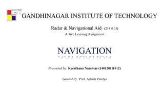 GANDHINAGAR INSTITUTE OF TECHNOLOGY
 