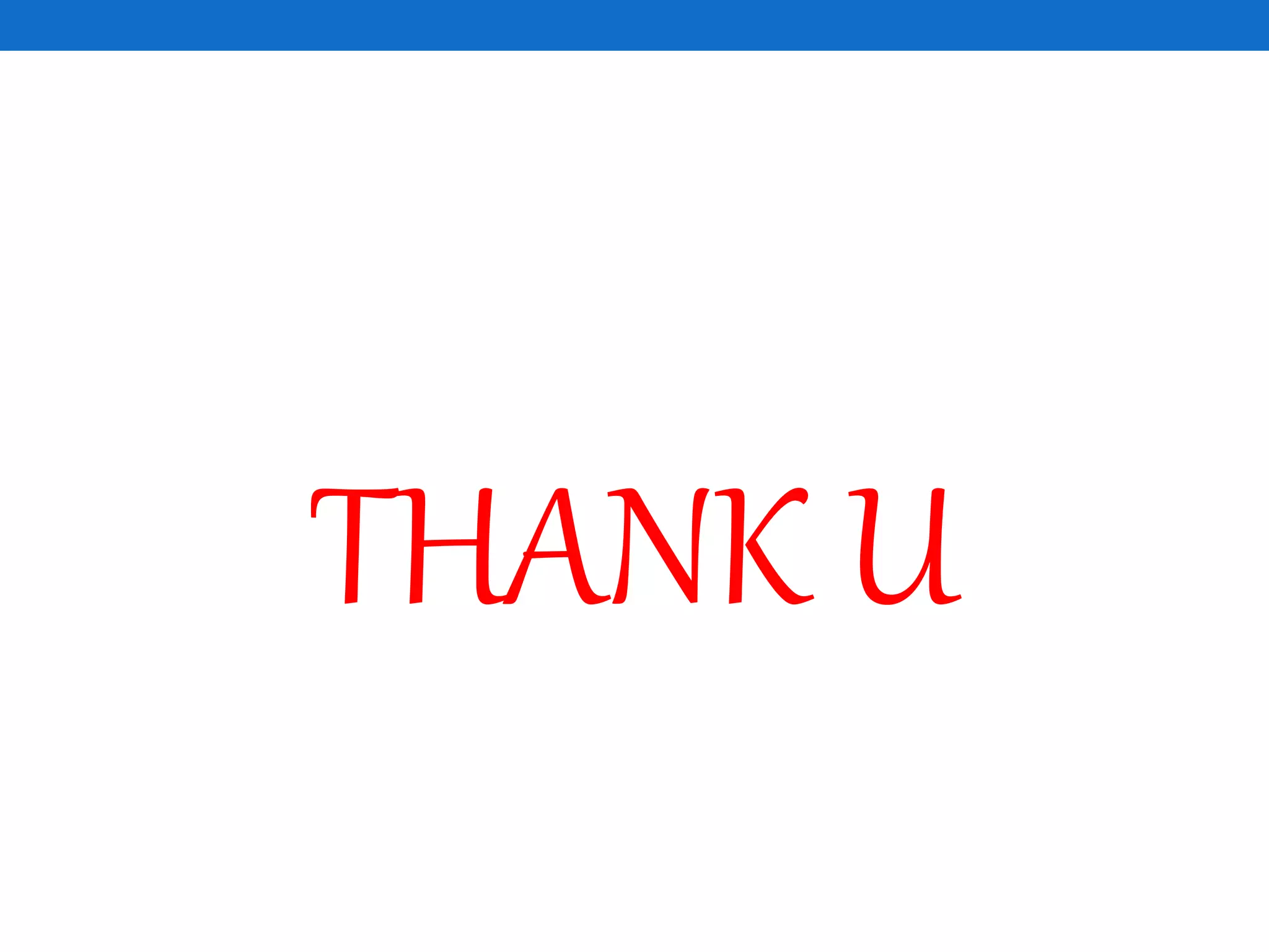 THANK U
 