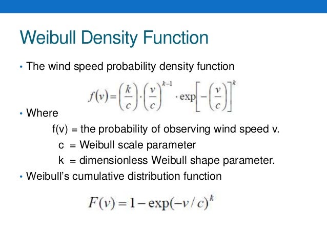 an analysis of wind energy potential using weibull distribution weibull distribution