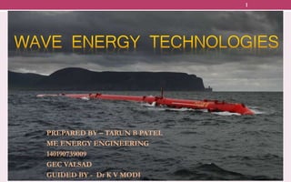 PREPARED BY – TARUN B PATEL
ME ENERGY ENGINEERING
140190739009
GEC VALSAD
GUIDED BY - Dr K V MODI
1
 