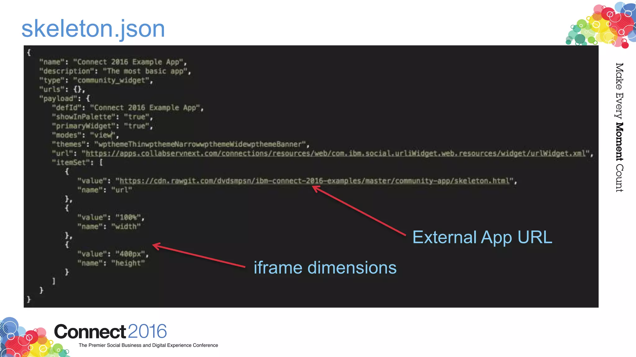 skeleton.json
External App URL
iframe dimensions
 