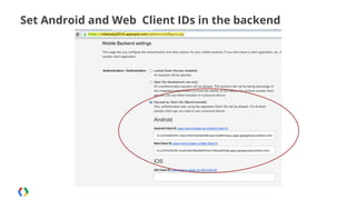 Set Android and Web Client IDs in the backend

 