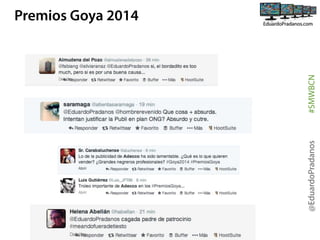 @EduardoPradanos

#SMWBCN

Premios Goya 2014

 