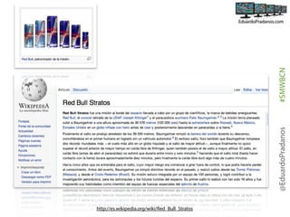 #SMWBCN
@EduardoPradanos
http://es.wikipedia.org/wiki/Red_Bull_Stratos

 