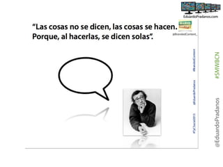 @EduardoPradanos

#SMWBCN

 