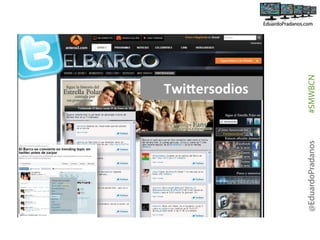 @EduardoPradanos

#SMWBCN

 