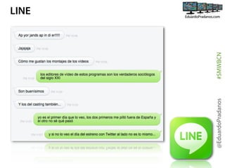 @EduardoPradanos

#SMWBCN

LINE

 