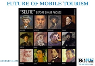 The Future of Mobile Tourism - #BIT2014