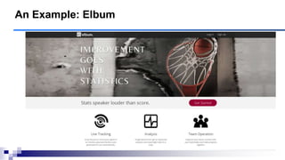 An Example: Elbum
 