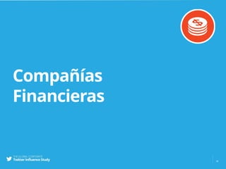 Compañías
Financieras
16
 