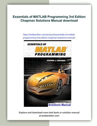 Essentials of MATLAB Programming 3rd Edition Chapman Solutions Manual | PDF