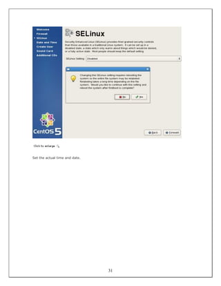 Set the actual time and date.




                                31
 