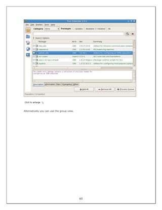 Alternatively you can use the group view.




                                            65
 