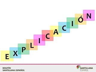 E X P
L
I
C
A C
I Ó N
 
